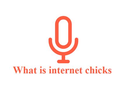 interner chicks|Internet Chicks: Exploring the Online World of Poultry Enthusiasts.